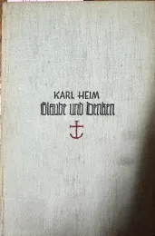 Cover Evangelische Glaube und das Denken der Gegenwart - Grundzüge einer Christlichen Lebensanschauung, Der