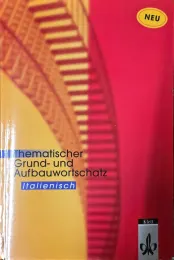 Cover Thematischer Grund- und Aufbauwortschatz Italienisch